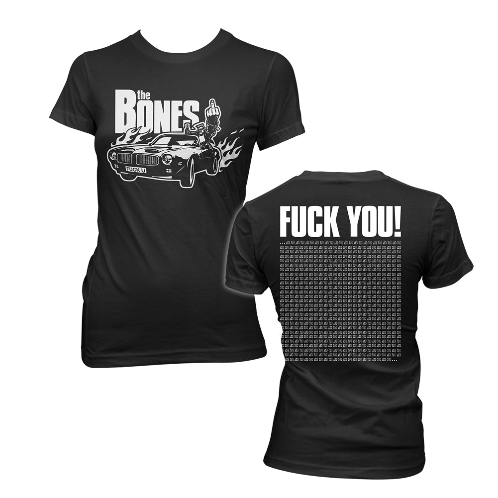 The Bones (Fuck You) Girl Fitted T-Shirt