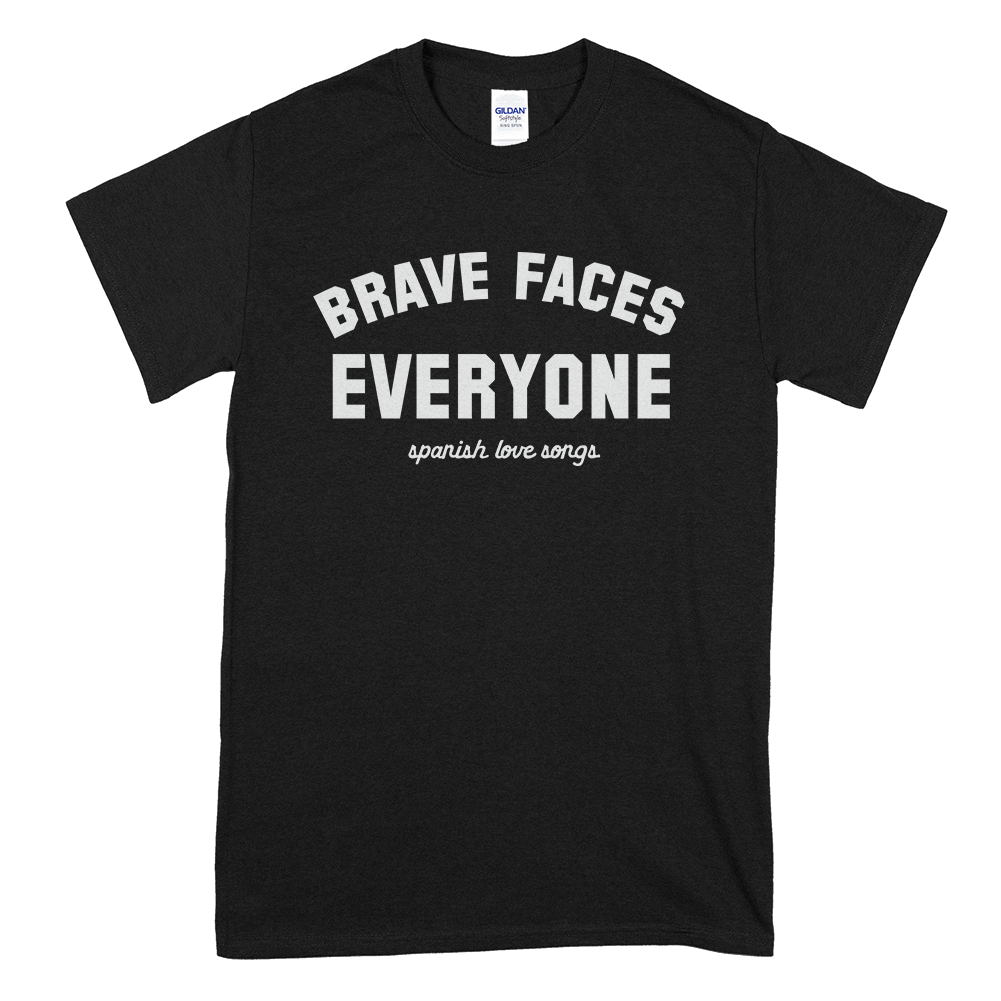Spanish Love Songs (Brave Faces Everyone) T-Shirt