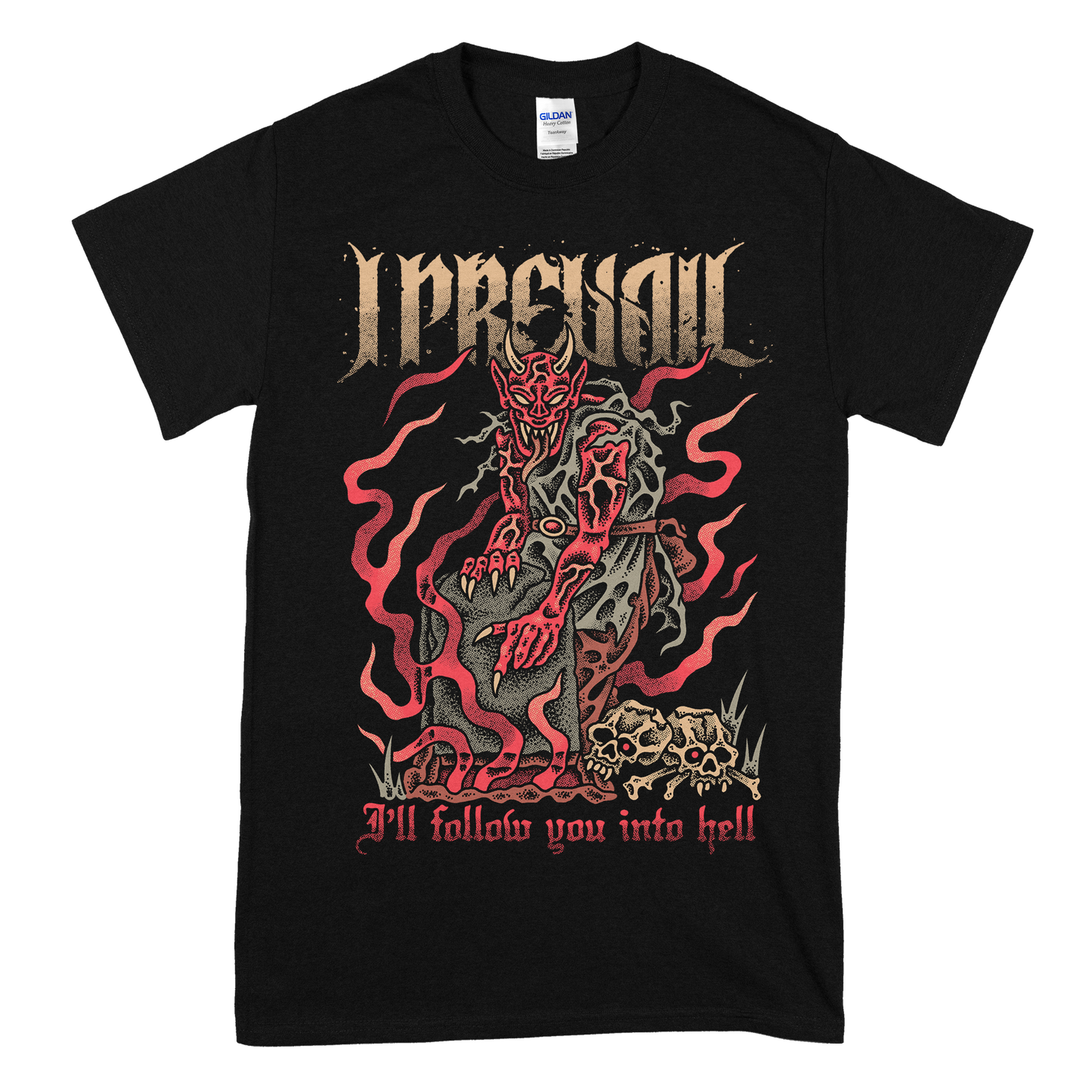 I Prevail (Follow You Into Hell) T-Shirt