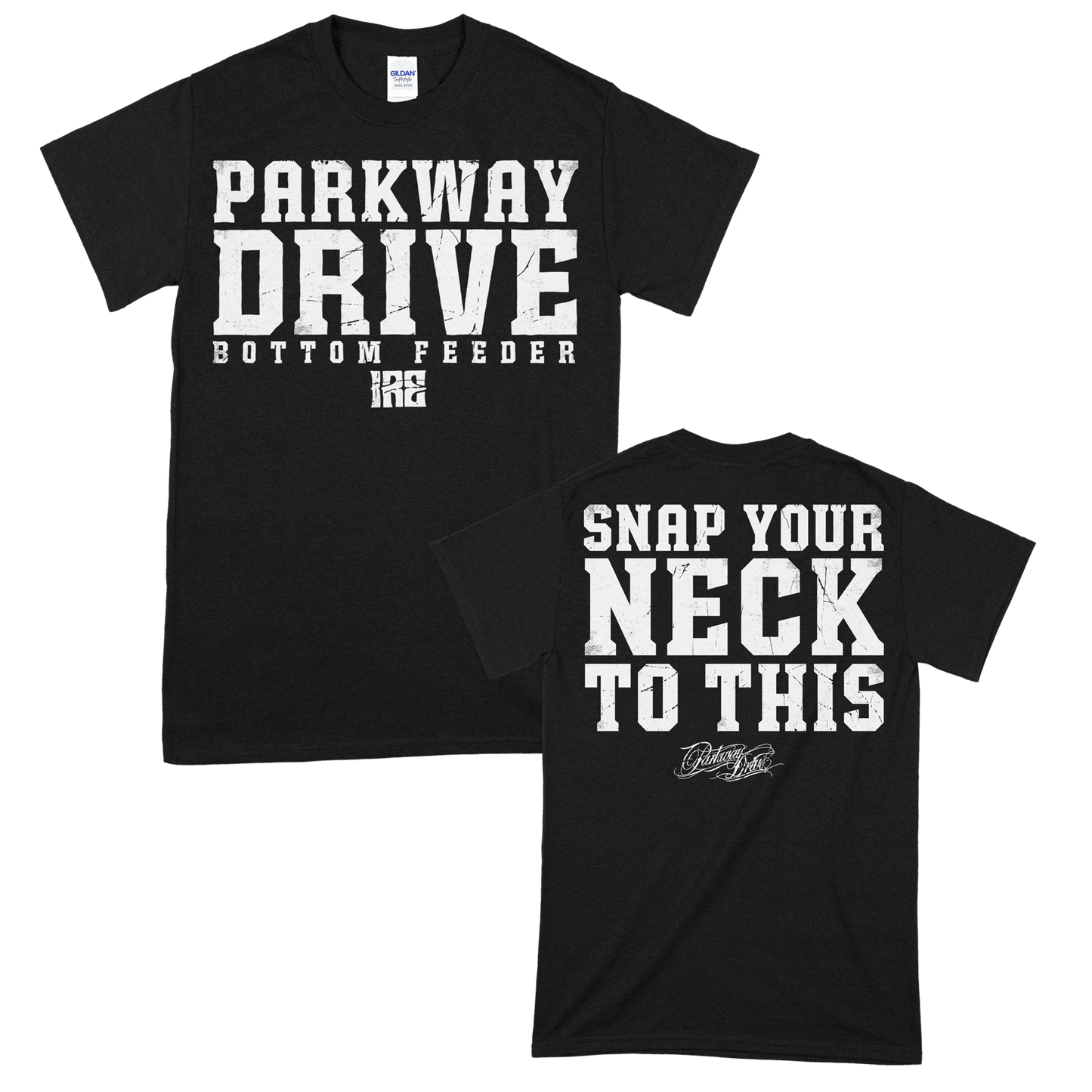 Parkway Drive (Snap Your Neck) T-Shirt