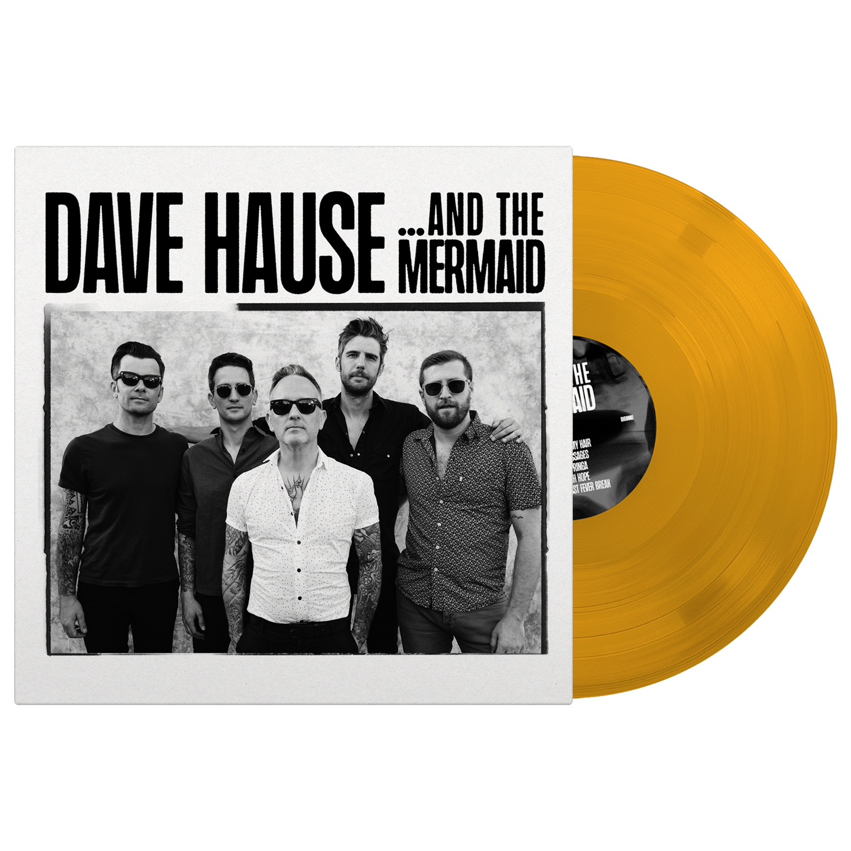 Dave Hause (… And The Mermaid) Transparent Orange Vinyl