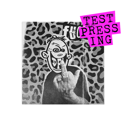DFL (Fuck It) Testpressing Vinyl
