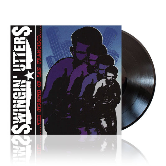 Swingin' Utters (The Streets Of ...) Black Vinyl