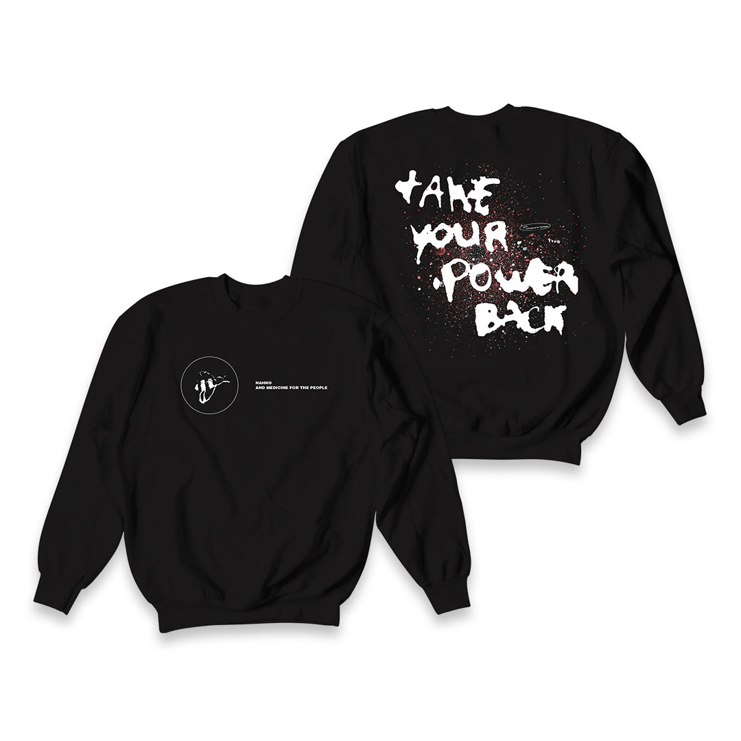 Nahko (Take Your Power Back) Sweatshirt