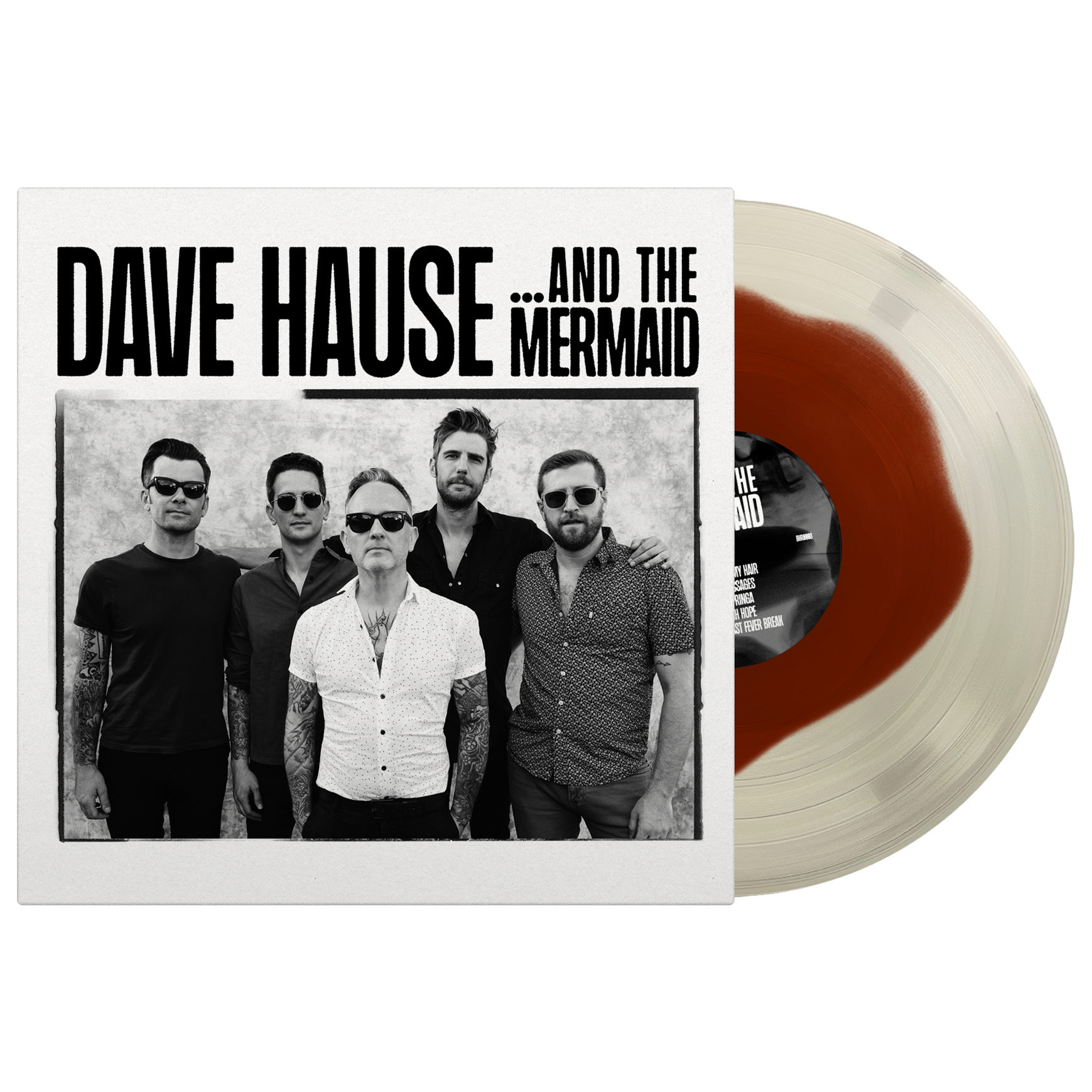 Dave Hause (… And The Mermaid) Transparent Blob Vinyl