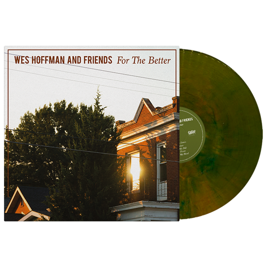 Wes Hoffman & Friends (For The Better) Green Marbled Vinyl