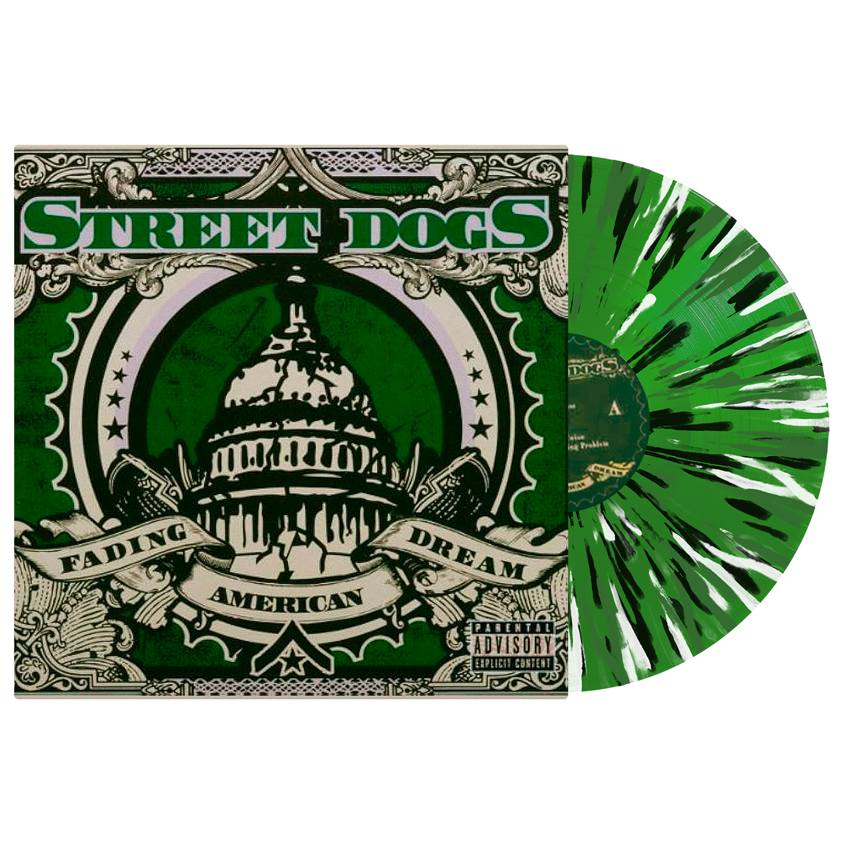 Street Dogs (Fading American Dream (20. Anniversary)) Green Splatter Vinyl