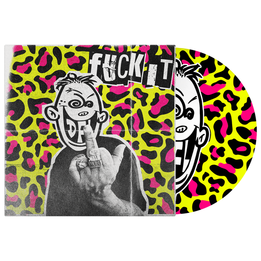 DFL (Fuck It) Picture Disc Vinyl