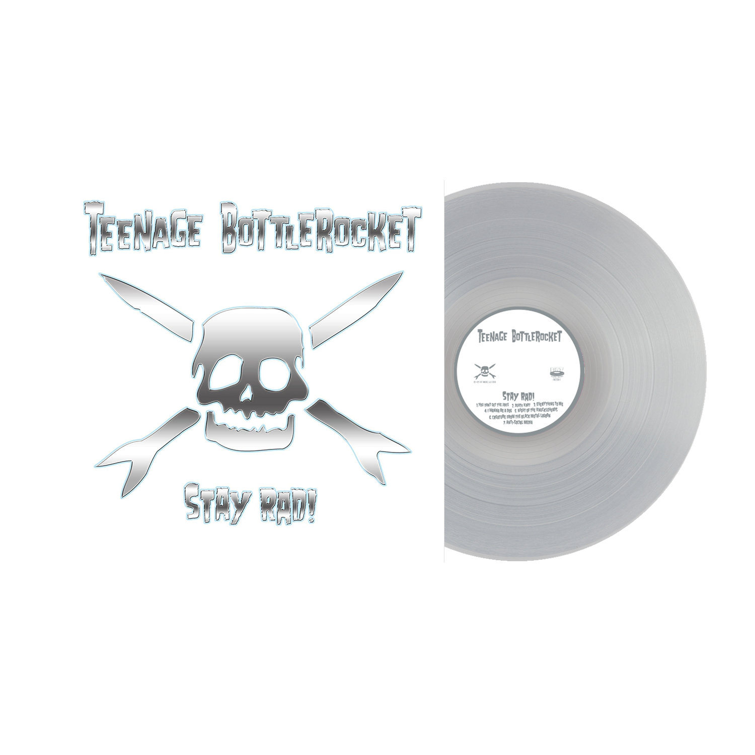 Teenage Bottlerocket (Stay Rad!) Clear Vinyl