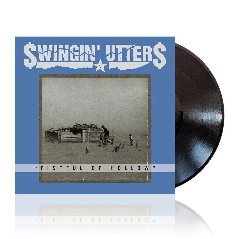 Swingin' Utters (Fistful of Hollow) Black Vinyl